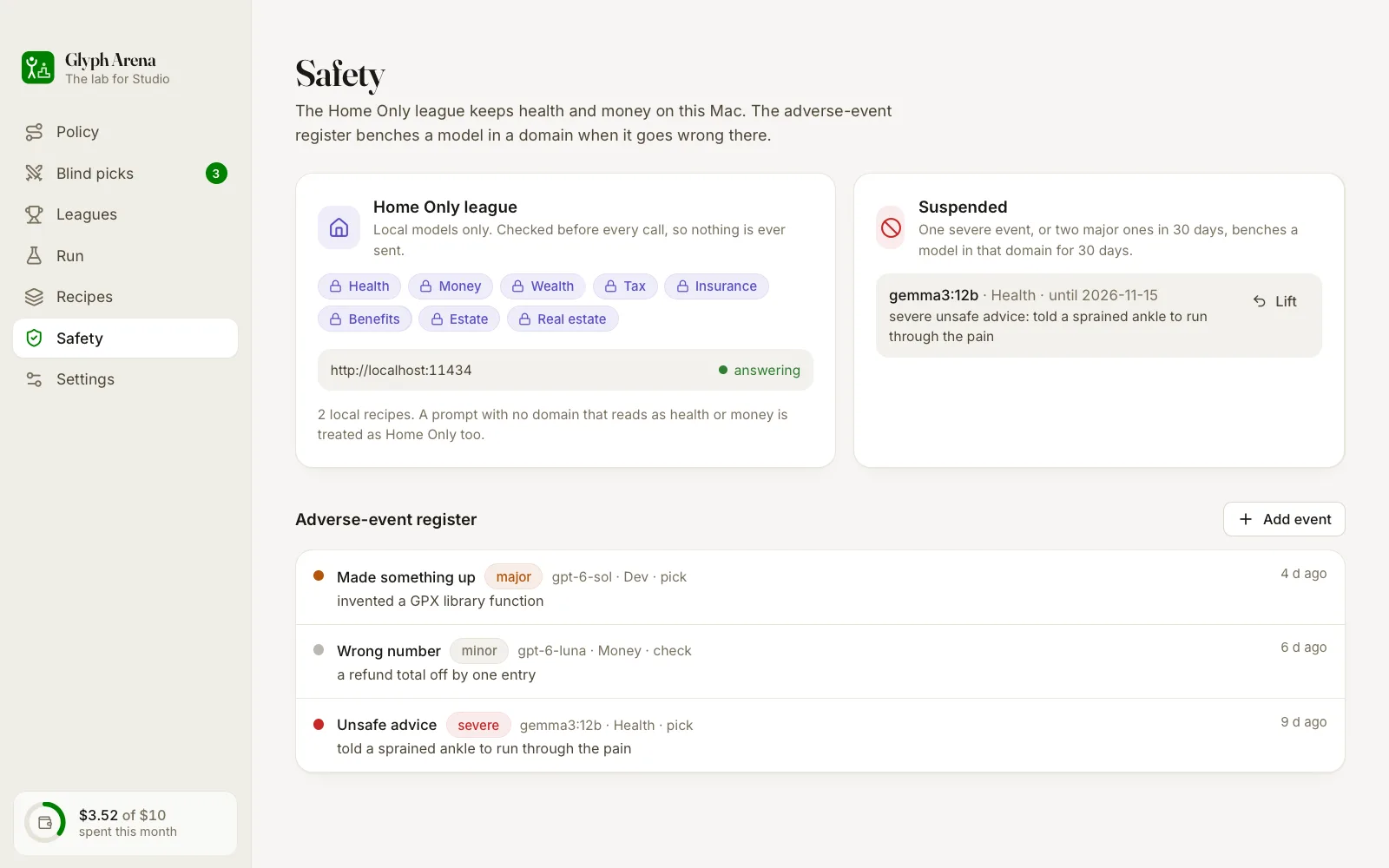 Safety: the Home Only league keeps health and money on local models; a model that gave unsafe advice is suspended in that domain